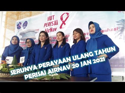 Keseruan Perayaan Ulang Tahun Perisai Airnav Indonesia Ke Di Cabang