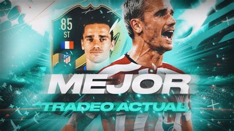 FIFA 23 MEJOR TRADEO ACTUAL HAZ ESTE TRADEO SI QUIERES HACERTE