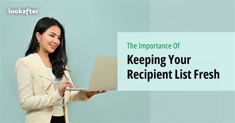 keeping  recipient list fresh matters