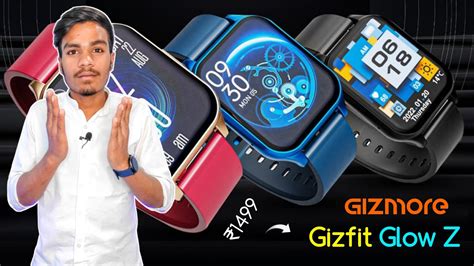 Gizmore Gizfit Glow Z Features Specs Price At Rs