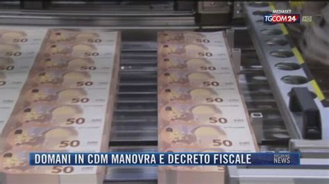 Breaking News Delle Domani In Cdm Manovra E Decreto Fiscale