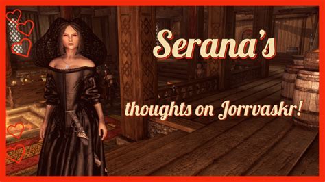 Serana’s Thoughts On Jorrvaskr Serana Dialogue Add On Skyrim Youtube