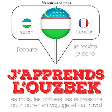 J apprends l ouzbek J écoute Je répète Je parle Audio Download J