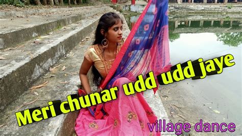 Meri Chunar Udd Udd Jaye Roshani Maurya Village Dance Youtube