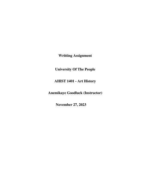 Ahist Written Assignment Unit Writting Assignment University