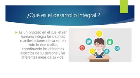 Acciones Y Condiciones Que Favorecen El Desarrollo Integral Ppt