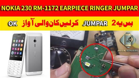 Nokia 230 Rm 1172 Earpiece Ringer Not Working Jumper Solution Fixed