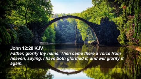 John 12 28 Kjv Desktop Wallpaper Father Glorify Thy Name Then Came There A Voice