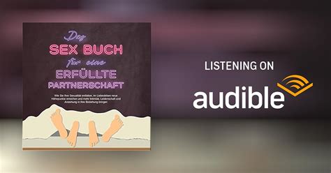 Das Sex Buch für eine erfüllte Partnerschaft by Alina Lehnhardt
