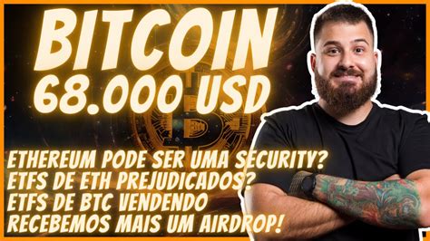 BITCOIN VOLTA AOS 68 000 DÓLARES ETH 3 500 YouTube