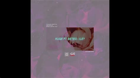 KUQE 2115 - ILE? ft. Beteo (prod. Worek) - YouTube