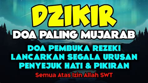 Murottal Al Qur An Pembuka Pintu Rezeki Dari Segala Arah Dzikir Pagi