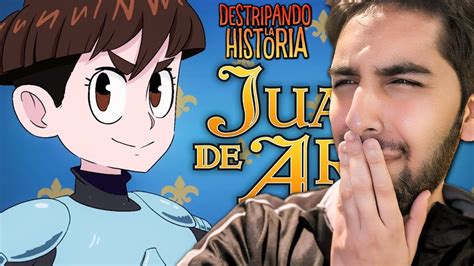 JUANA DE ARCO DESTRIPANDO LA HISTORIA REACCIONA ALSIN1 YouTube