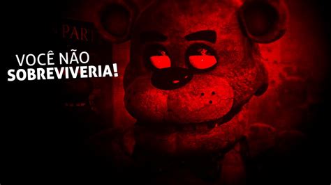 Sobreviva A Five Nights At Freddy S Descubra Por Que Das Pessoas