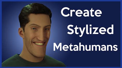 How To Create Stylized Characters With Mesh To Metahuman Youtube