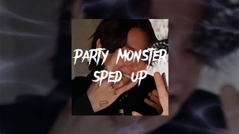 The Weekend Party Monster Sped Up Youtube