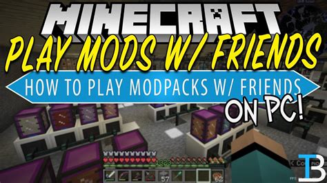 How to Play Modded Minecraft with Your Friends - YouTube