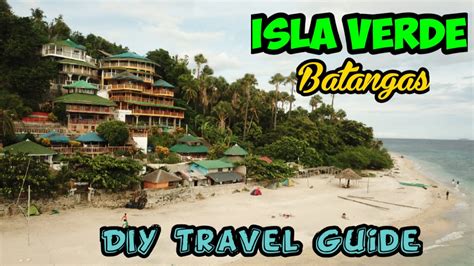 Isla Verde Batangas City Travel Guide Roadtrip Beach Camping