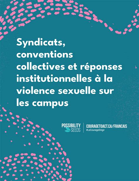 Syndicats Conventions Collectives Et Réponses Institutionnelles à La Violence Sexuelle Sur Les