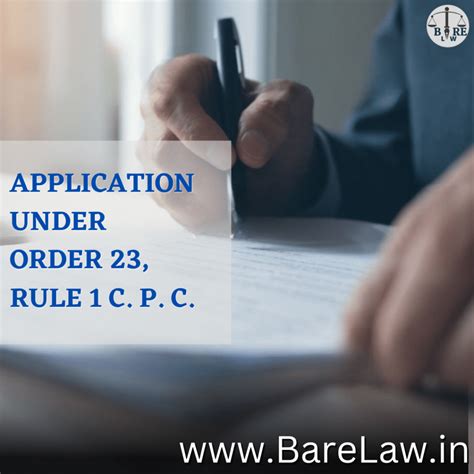 Application Under Order 23 Rule 1 C P C Barelaw