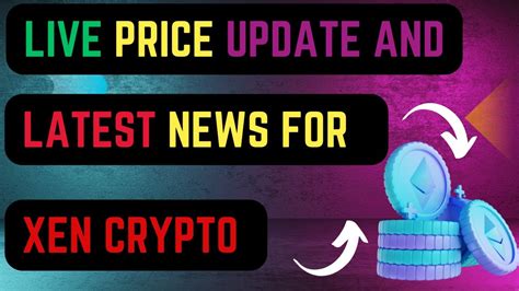 XEN Crypto Live Price Update And Latest News Today With Cheeky