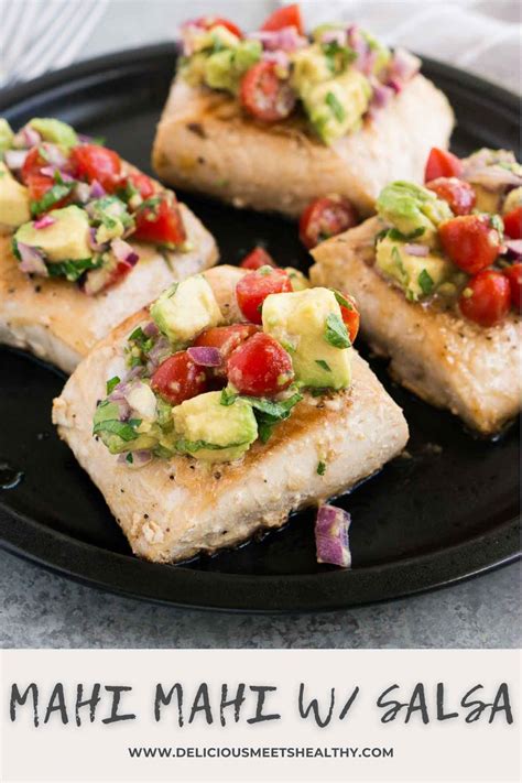 Mahi Mahi Recipe With Avocado Salsa Delicious Meets Healthy