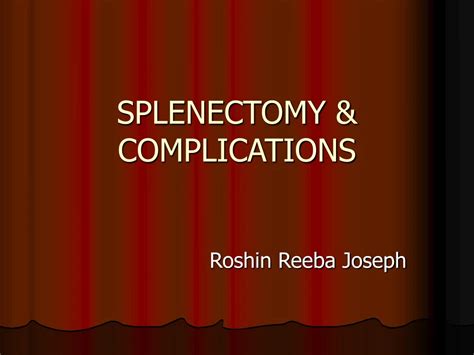 Ppt Splenectomy Complications Powerpoint Presentation Free