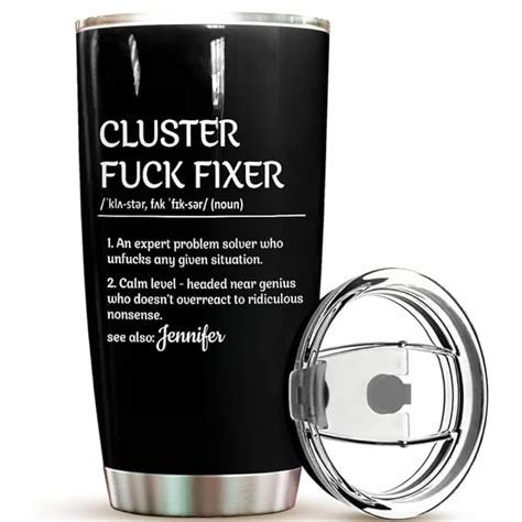 Amazon Cluster Fuck Fixer Problem Solver 20 Oz Tumbler Cluster