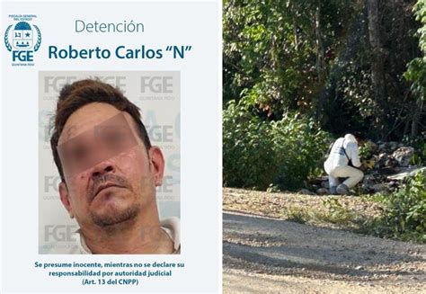 Jefe De Sicarios Detenido Revela Ubicaci N De Fosa Clandestina En Tulum