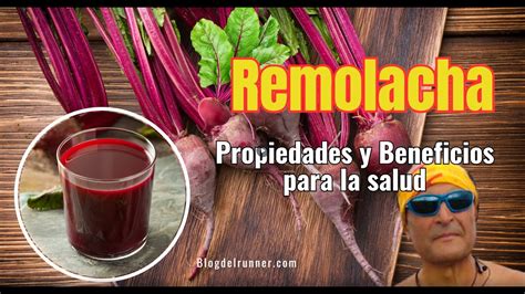 Remolacha Propiedades Y Beneficios Para La Salud Youtube