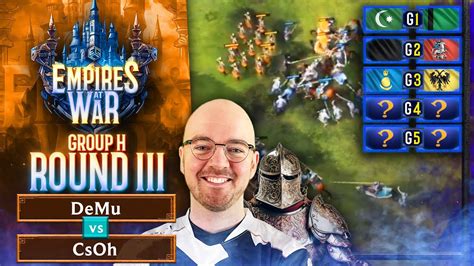 Empires At Wars DeMu Vs CsOh Round Robin Bo5 Round 3 YouTube