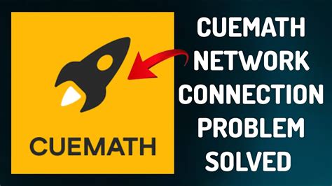 How To Solve Cuemath App Network Connection No Internet Problem