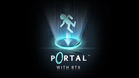 Portal With RTX Optimize Your GeForce RTX Graphics Settings Steam News