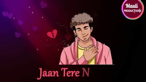 Dil Tere Naam Meri Jaan Tere Naam Tik Tok Famous Song Heardbroken