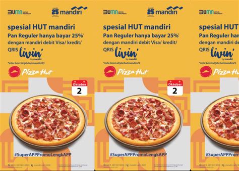 Promo Spesial Hut Bank Mandiri Bayar Persen Menu Pan Reguler