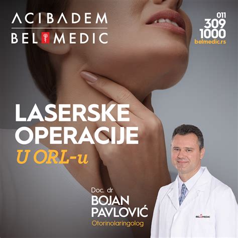 Laserske Operacije Krajnika Acibadem Bel Medic