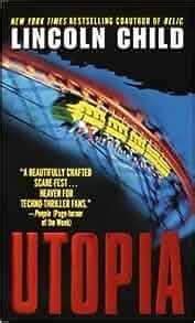 Utopia: Lincoln Child: 9780345455208: Amazon.com: Books