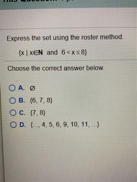 Solved Tul Express The Set Using The Roster Method X Xen Chegg