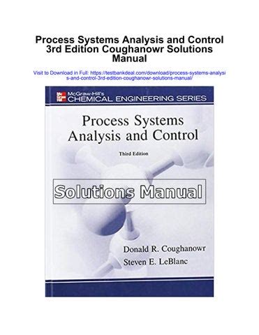 Process Systems Analysis And Control 3rd Edition Coughanowr Solutions