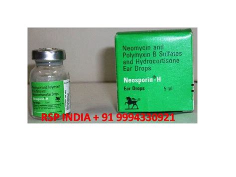 NEOSPORIN H EAR DROPS TRICHY RAVI SPECIALITIES PVT LTD All Biz