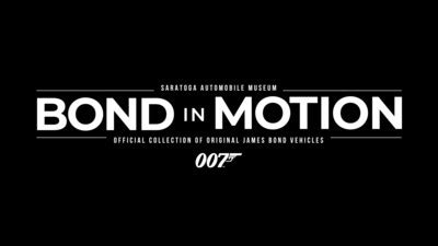 Saratoga Automobile Museum Presents Bond In Motion Exhibition