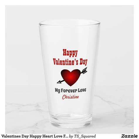 Valentines Day Love Forever Pint Glass Zazzle Valentines Day Hearts