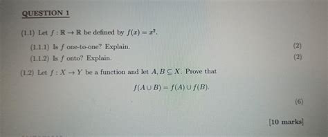 Solved 1 1 Let F R→r Be Defined By F X X2 1 1 1 Is F