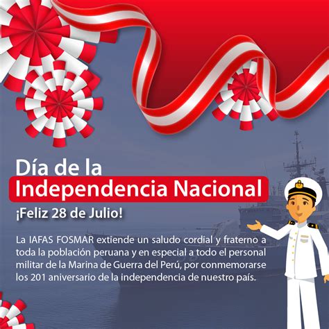 Día De La Independencia Nacional 28 De Julio Iafas Fosmar