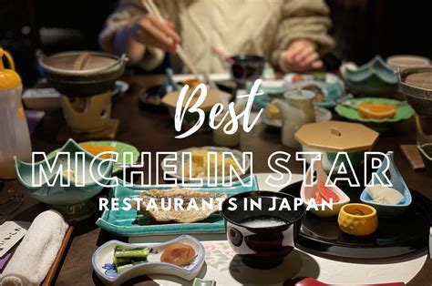 10 Best Michelin Star Restaurants in Japan - Japan Web Magazine