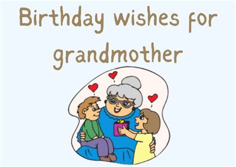 120 Heartfelt Birthday Wishes For Grandmother To Show Your Love And
