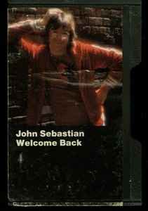 John Sebastian - Welcome Back (1976, Slipcase, Cassette) | Discogs