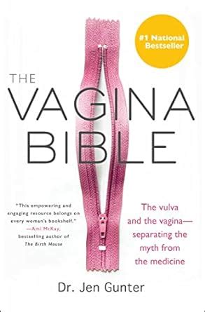 The Vagina Bible The Vulva And By Gunter Dr Jen