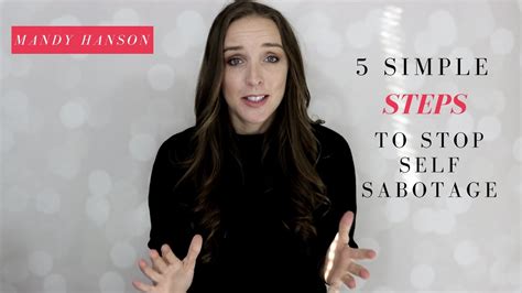 5 Steps To Stop Self Sabotage Youtube