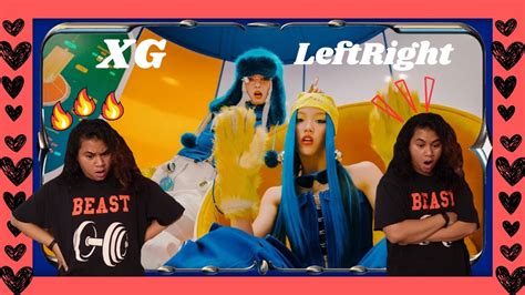 Xg Left Right Official Music Video Reaction Youtube